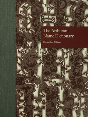 cover image of The Arthurian Name Dictionary